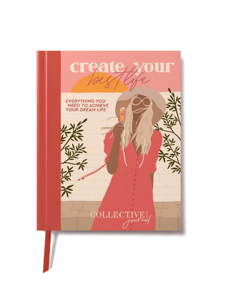 Create Your Best Life Journal