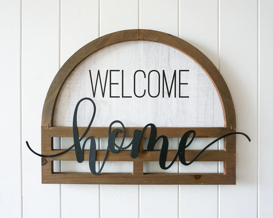 Welcome Home Sign