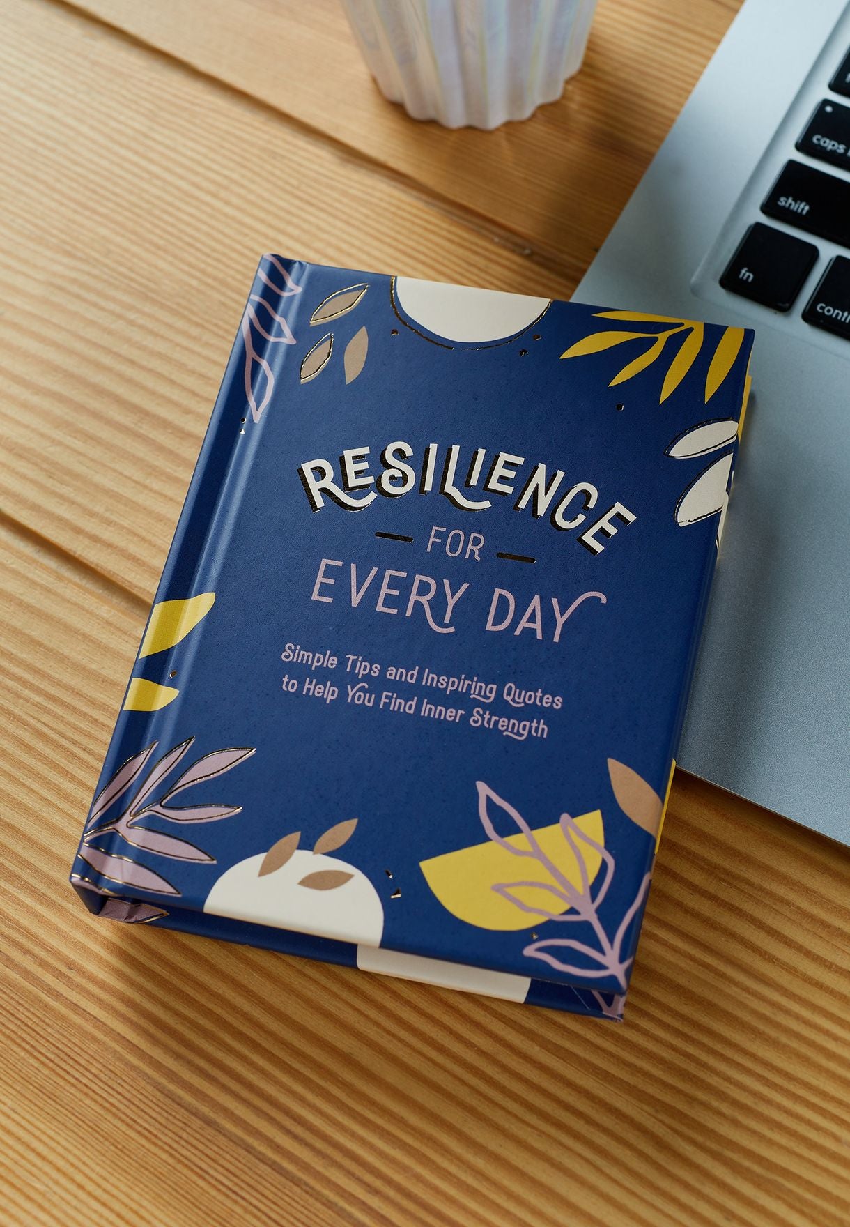 Resilience For Every Day