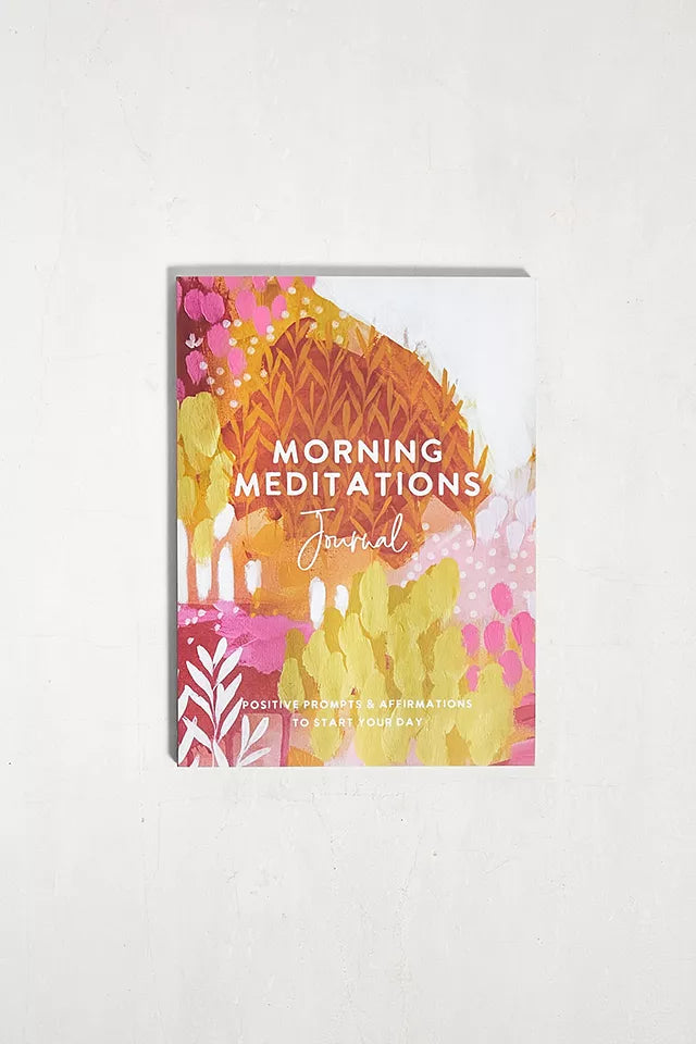 Morning Meditations Journal